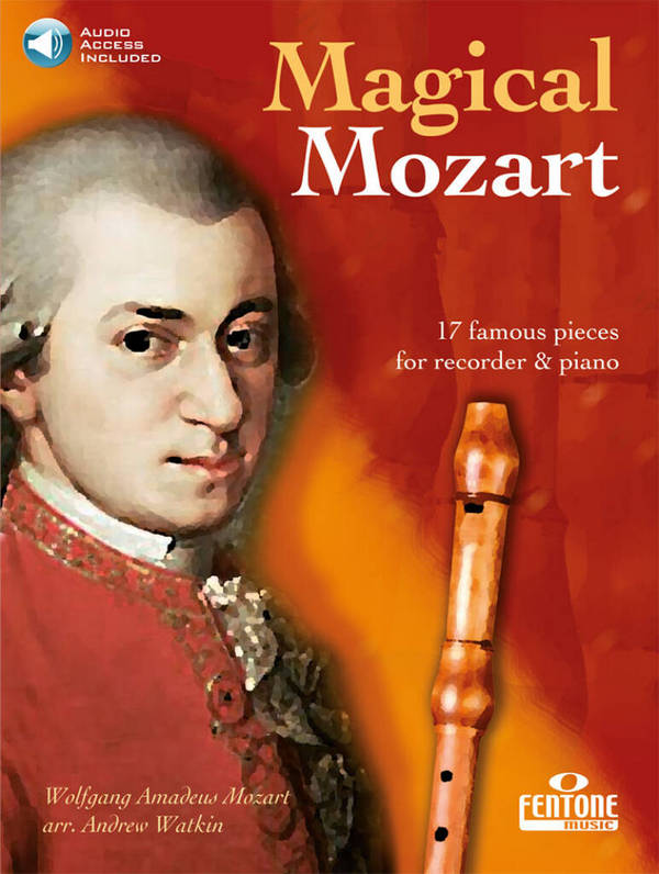 Magical Mozart (+Online-Audio)  for recorder and piano   