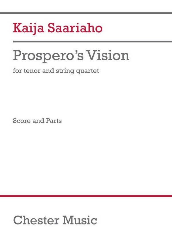 Prospero's Vision&nbsp;&nbsp;String Quartet and Tenor Voice&nbsp;&nbsp;Set