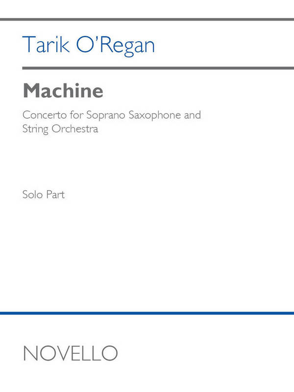 Machine&nbsp;&nbsp;String Orchestra and Soprano Saxophone&nbsp;&nbsp;Part