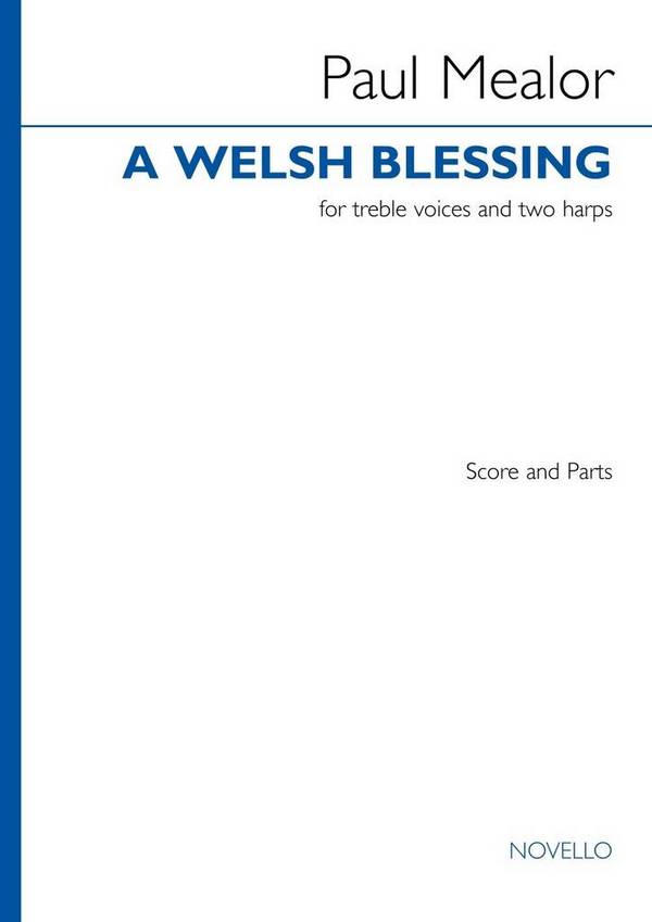 A Welsh Blessing  Treble Voices and 2 Harps  Set