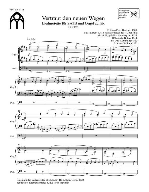 Vertraut den neuen Wegen&nbsp;&nbsp;für SATB (und Orgel ad lib.)&nbsp;&nbsp;Partitur