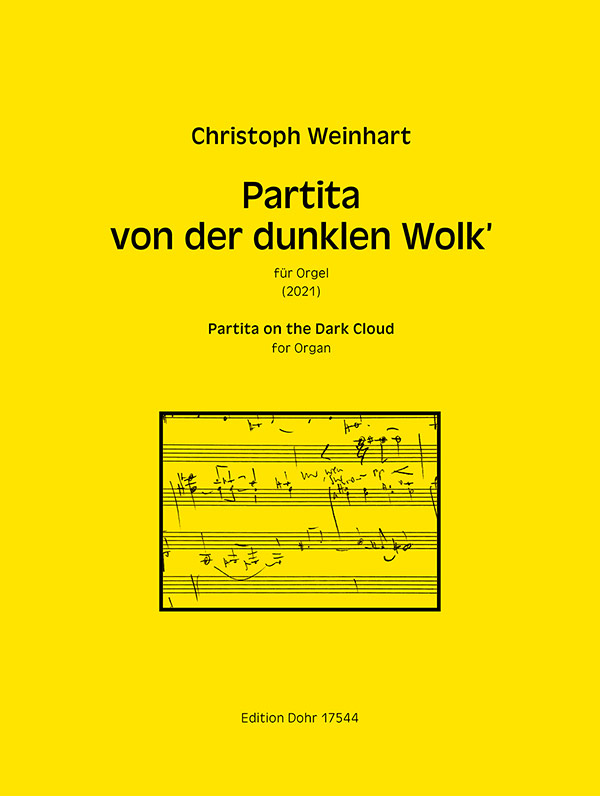 Partita von der dunklen Wolk' für Orgel (2021)&nbsp;&nbsp;Orgel&nbsp;&nbsp;Partitur
