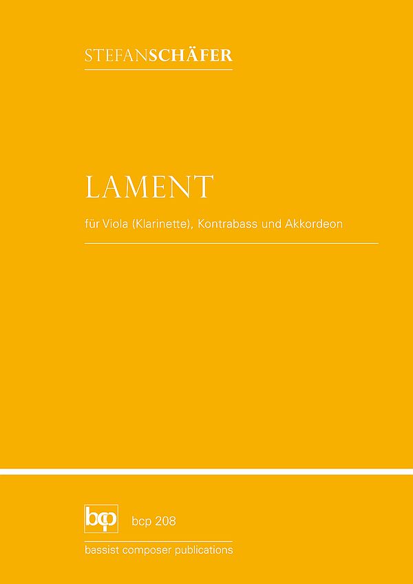 Lament  für Viola (Klarinette), Kontrabass und Akkordeon  Partitur und Stimmen