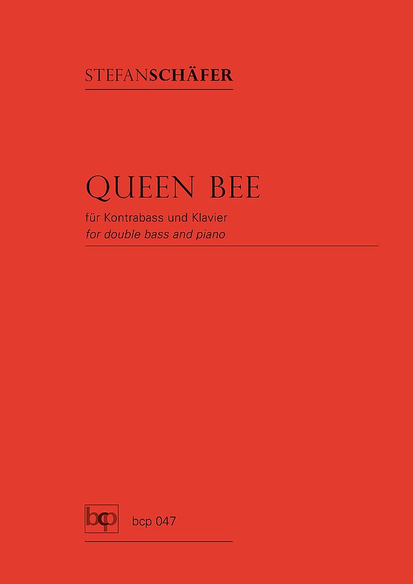 Queen Bee&nbsp;&nbsp;für Kontrabass und Klavier&nbsp;&nbsp; 