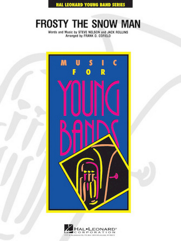 Frosty the Snow Man  Concert Band  Partitur