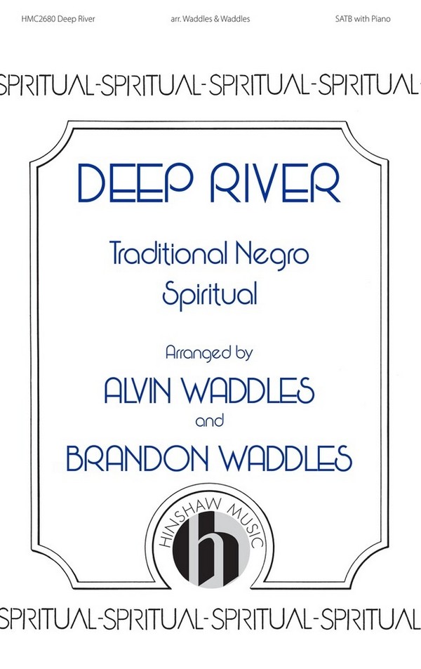 Deep River&nbsp;&nbsp;SATB&nbsp;&nbsp;Chorpartitur