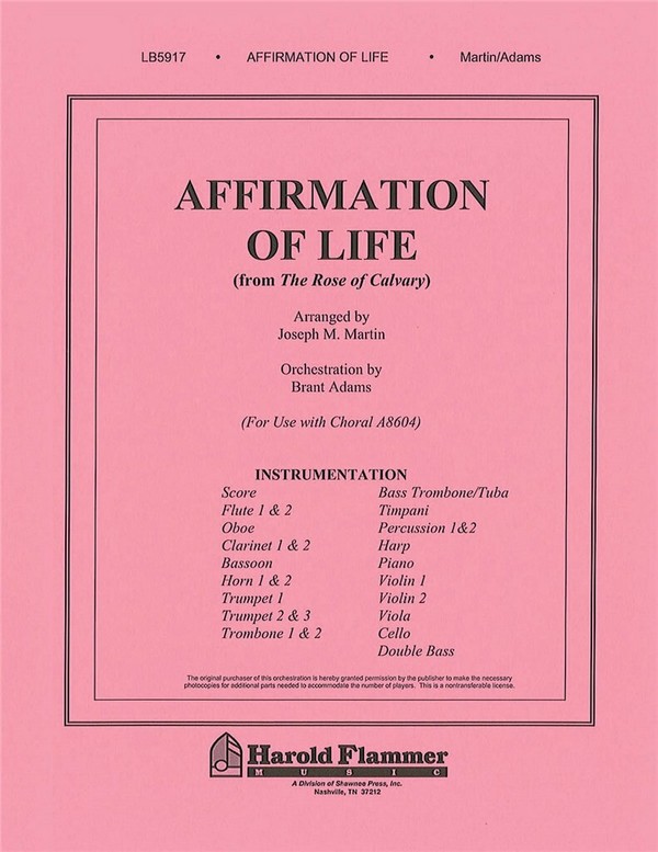 Affirmation of Life from Rose of Calvary&nbsp;&nbsp;Orchestra&nbsp;&nbsp;Partitur + Stimmen