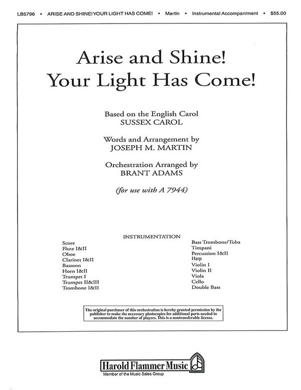 Arise and Shine! Your Light Has Come!&nbsp;&nbsp;Orchestra&nbsp;&nbsp;Partitur + Stimmen