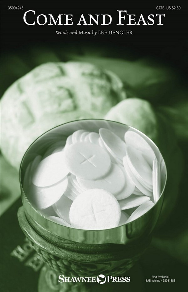 Come and Feast  SATB  Chorpartitur