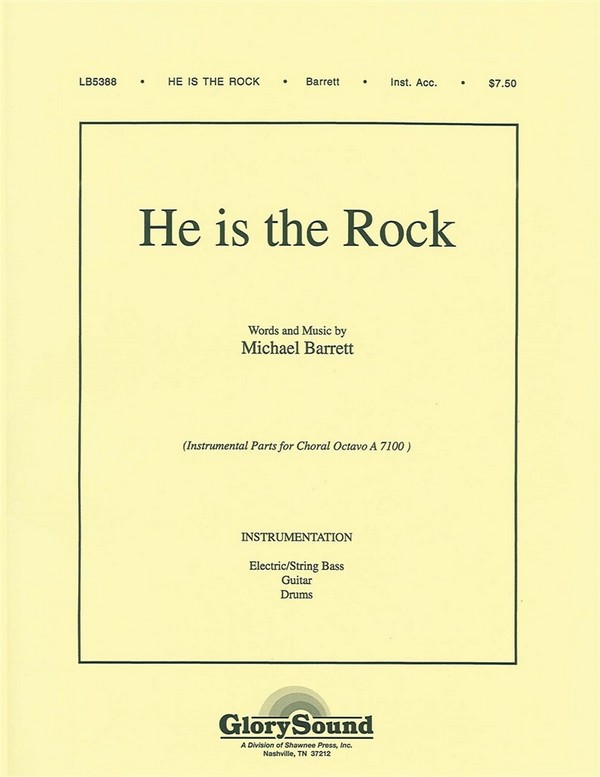 He Is the Rock&nbsp;&nbsp;Chor&nbsp;&nbsp;Stimmensatz