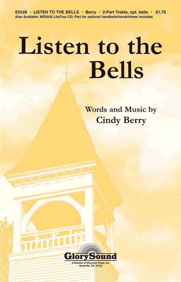 Listen to the Bells&nbsp;&nbsp;Unison or 2-part Vocal&nbsp;&nbsp;Chorpartitur