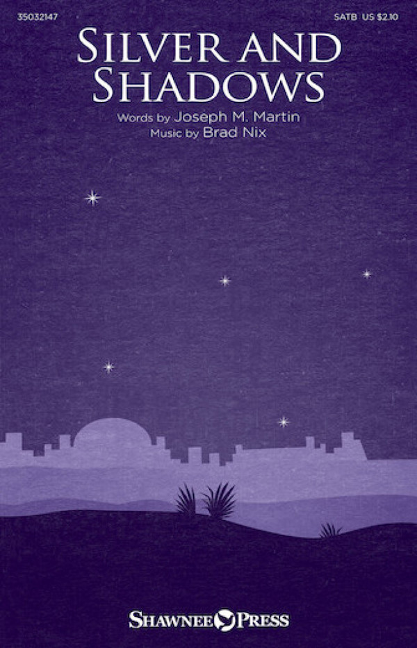 Silver and Shadows&nbsp;&nbsp;SATB&nbsp;&nbsp;Chorpartitur