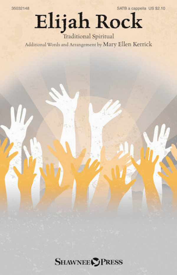 Elijah Rock&nbsp;&nbsp;SATB a Cappella&nbsp;&nbsp;Chorpartitur