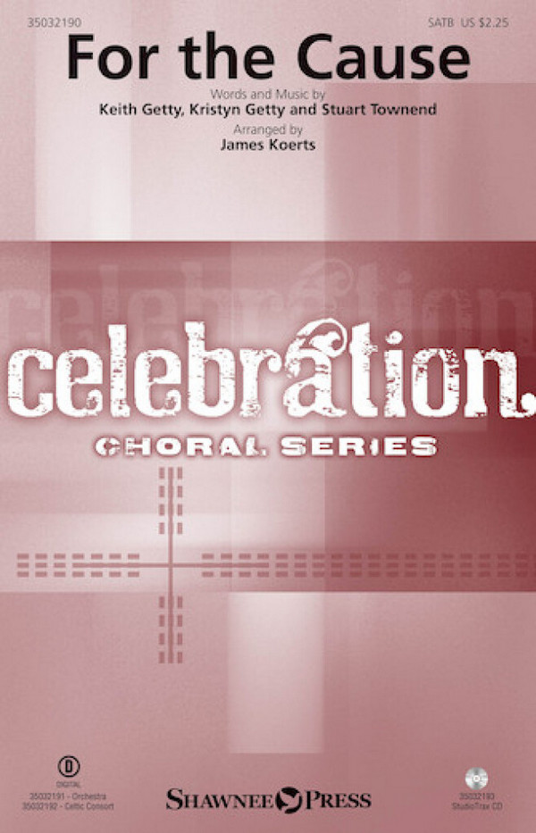 For the Cause&nbsp;&nbsp;SATB&nbsp;&nbsp;Chorpartitur
