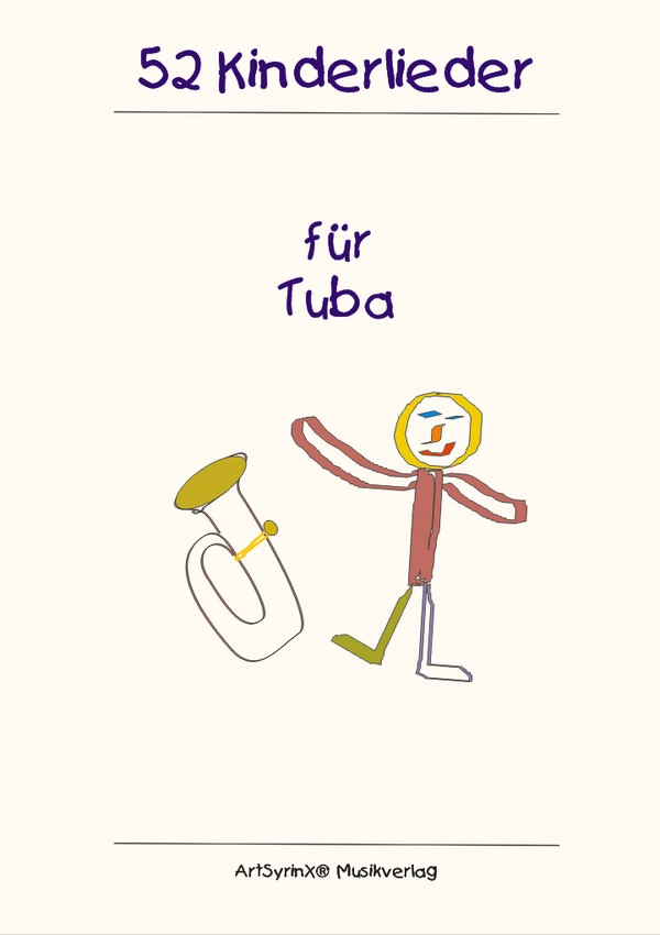 52 Kinderlieder  für 2 Tuben  