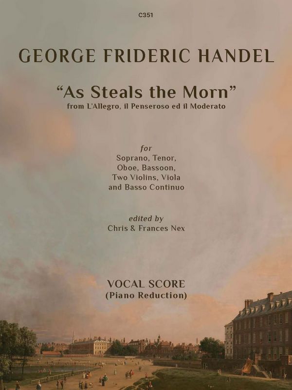 As Steals the Morn&nbsp;&nbsp;for soprano, tenor, oboe, bassoon, 2 vliolins, viola, b.c.&nbsp;&nbsp;vocal score (en)