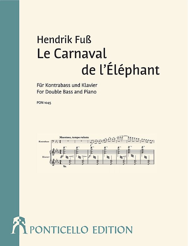 Le Carnaval de l'Éléphant  für Kontrabass und Klavier   