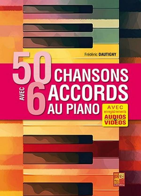 50 chansons avec 6 accords au piano  Piano  Book & Media-Online