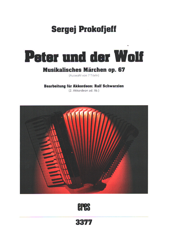 Peter und der Wolf op,67  für Akkordeon   