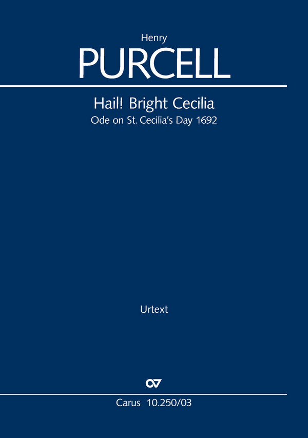 Hail! Bright Cecilia. Ode on St. Cecilia's Day 1692&nbsp;&nbsp;für Soli (SAATBB), gem Chor (SSAATB) und Orchester&nbsp;&nbsp;Klavierauszug