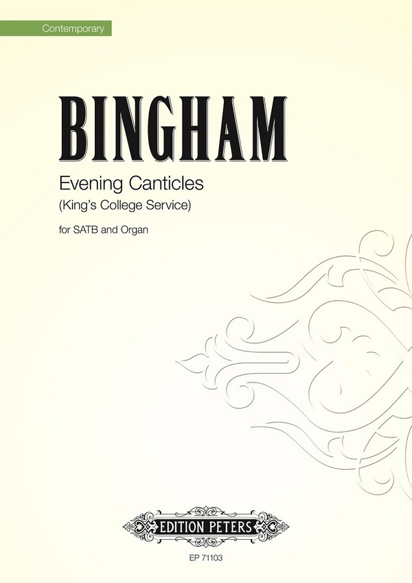 Evening Canticles (King's College Service)&nbsp;&nbsp;for mixed choir and organ&nbsp;&nbsp;choral score
