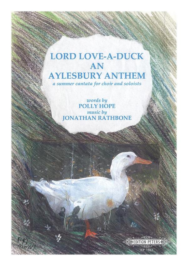Lord Love-a-Duck - An Aylebury Anthem&nbsp;&nbsp;&nbsp;&nbsp;