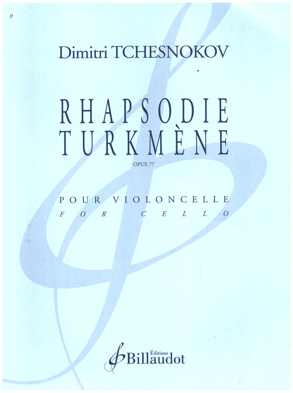 Rhapsodie Turkmène  pour violoncelle   