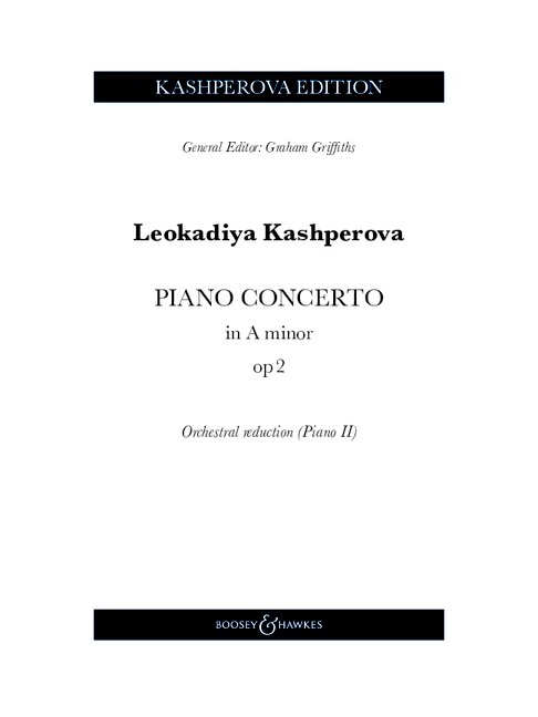 Piano Concerto in A minor op. 2&nbsp;&nbsp;for piano and orchestra&nbsp;&nbsp;orchestral reduction (piano II)