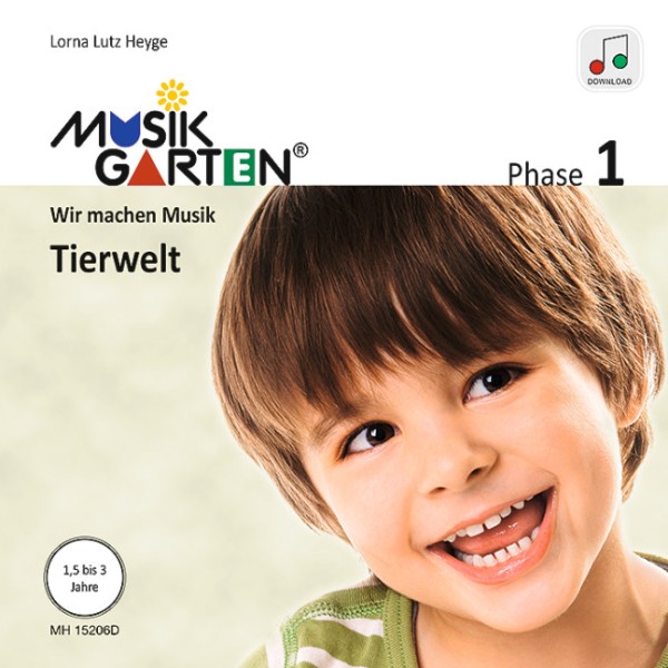 Musikgarten Phase 1 - Tierwelt (+QR-Code)    Liederheft