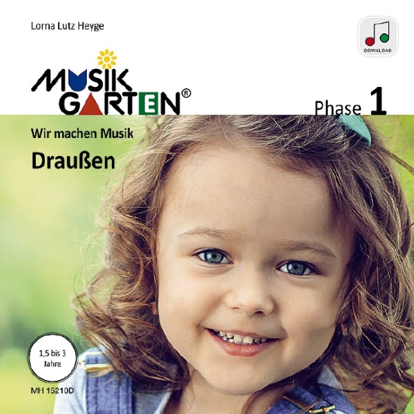 Musikgarten 1 - Draussen  (+QR-Code)    Liederheft