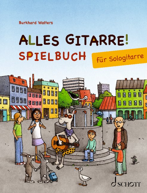 Alles Gitarre! - Spielbuch&nbsp;&nbsp;für Sologitarre&nbsp;&nbsp;