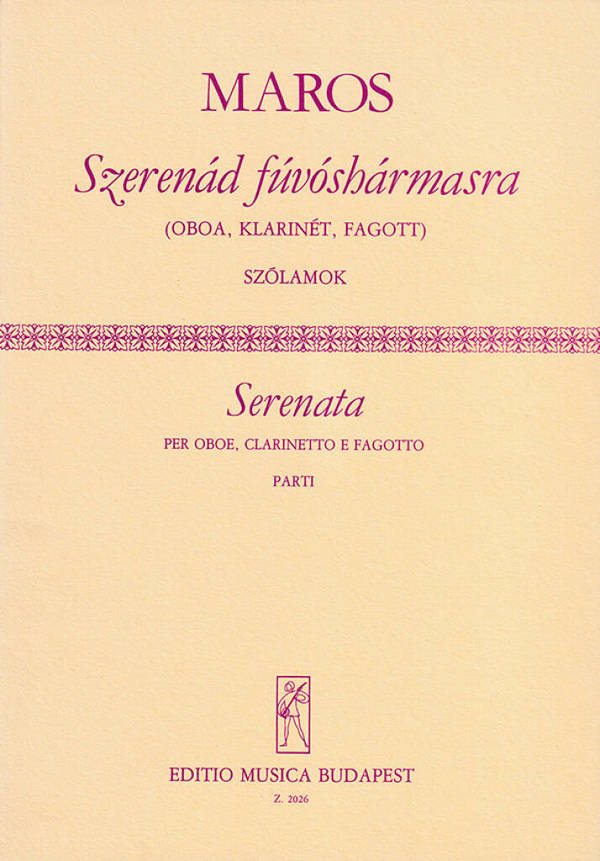 Szerenád fúvóshármasra   per oboe, clarinetto e fagotto  parti