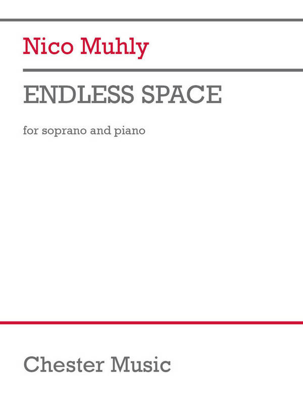 Endless Space&nbsp;&nbsp;Soprano and Piano&nbsp;&nbsp;Vocal Score