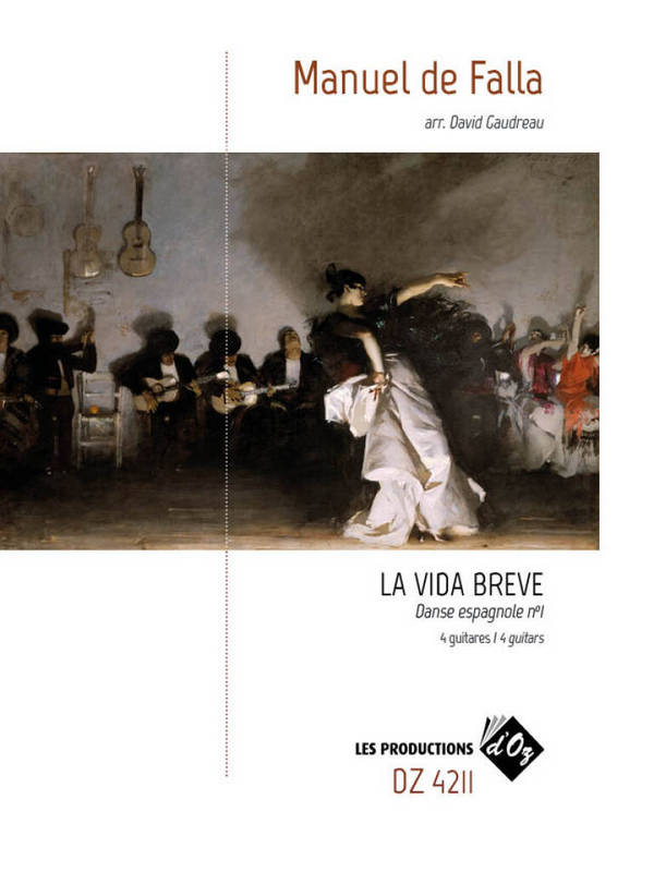 La vida breve (Danse espagnole no.1)&nbsp;&nbsp;pour 4 guitares&nbsp;&nbsp;partition et parties