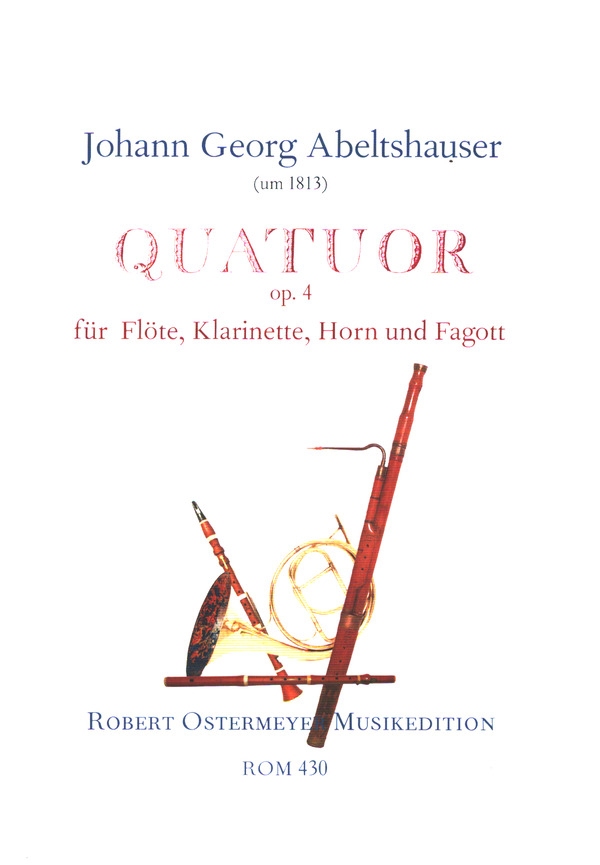 Quatuor op.4  für Flöte, Klarinette, Horn und Fagott  Partitur und Stimmen