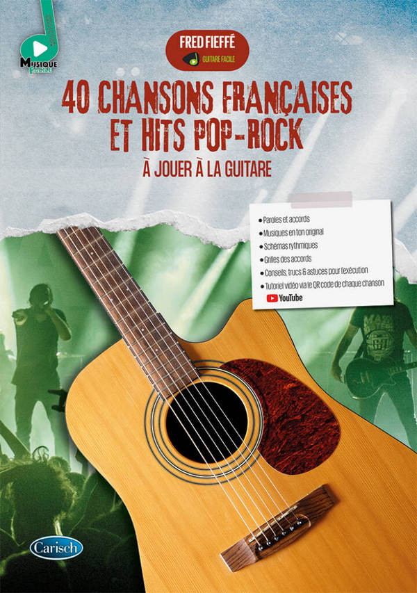 Guitare facile - 40 chansons françaises et hits pop-rock à jouer à la guitare&nbsp;&nbsp;Guitar&nbsp;&nbsp;Livre et  Media-Online