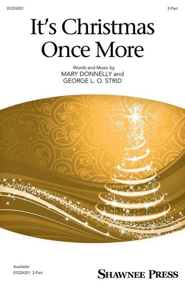 It's Christmas Once More&nbsp;&nbsp;2-Part Choir and Chimes&nbsp;&nbsp;Choral Score