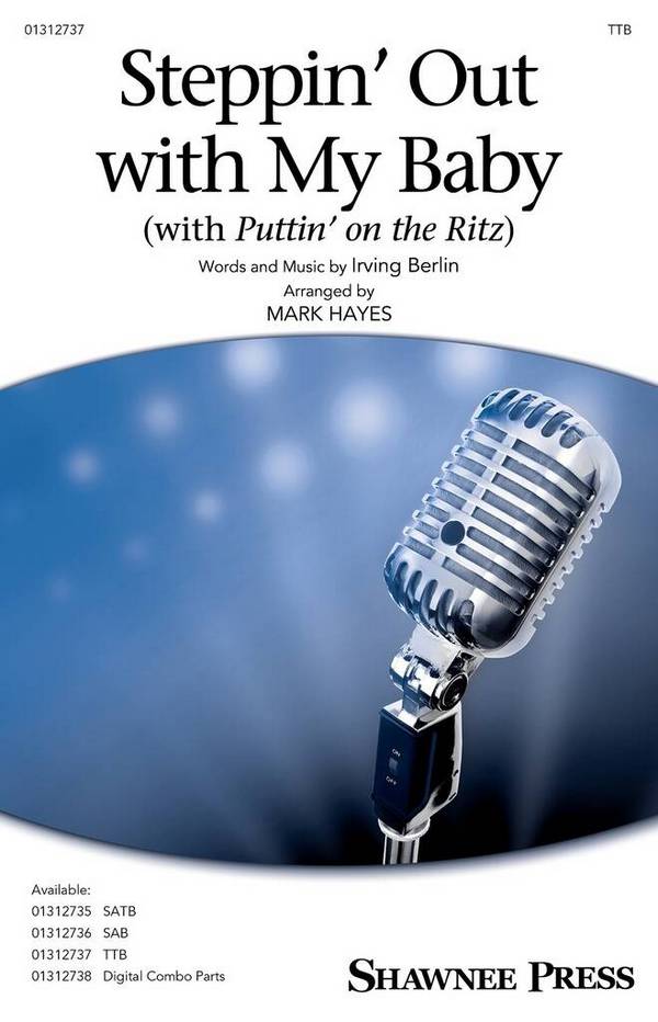 Steppin' Out with My Baby&nbsp;&nbsp;TTB&nbsp;&nbsp;Choral Score