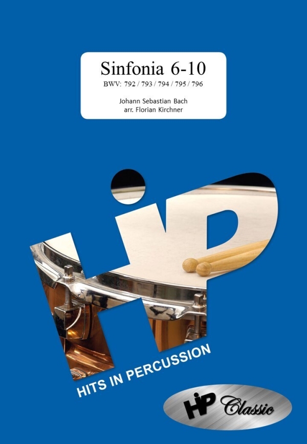 Sinfonia 6-10  BWV 792/793/794/795/796&nbsp;&nbsp;für 3 Spieler (Xylophon, Vibraphon, Marimba)&nbsp;&nbsp;Partitur und Stimmen