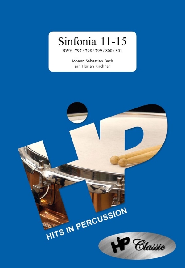 Sinfonia 11-15  BWV 797/798/799/800/801&nbsp;&nbsp;für 3 Spieler (Xylophon, Vibraphon, Marimba)&nbsp;&nbsp;Partitur und Stimmen
