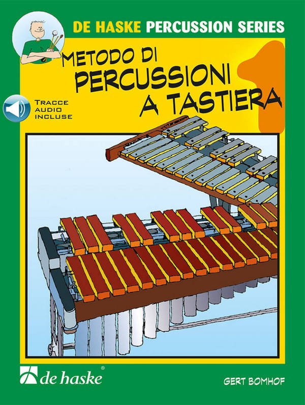 Metodo di Percussioni a Tastiera vol.1 (+Online-Audio)&nbsp;&nbsp;per percussioni a tastiera&nbsp;&nbsp;italienische Ausgabe