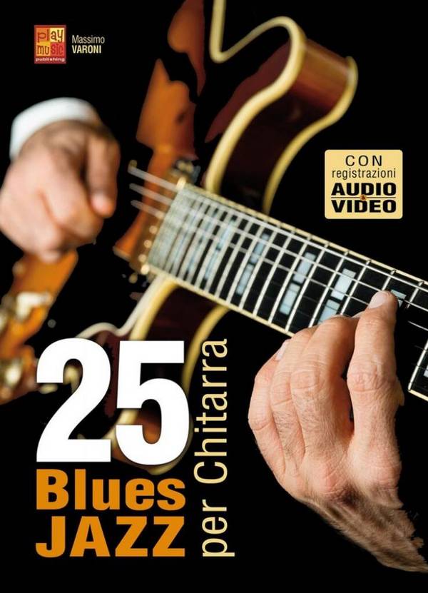 25 Blues jazz per chitarra&nbsp;&nbsp;Guitar&nbsp;&nbsp;Book & Media-Online