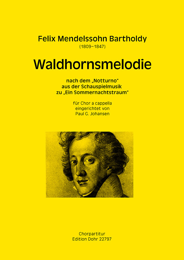 Waldhornsmelodie &nbsp;&nbsp;für gem Chor a cappella&nbsp;&nbsp;Partitur/Chorpartitur