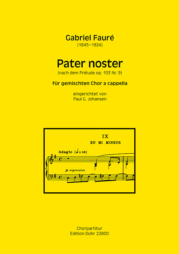 Pater noster (nach dem Prélude op. 103,9)&nbsp;&nbsp;für gem Chor a cappella&nbsp;&nbsp;Partitur/Chorpartitur