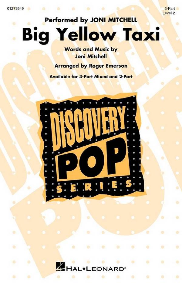 Big Yellow Taxi&nbsp;&nbsp;2-Part Choir&nbsp;&nbsp;Chorpartitur