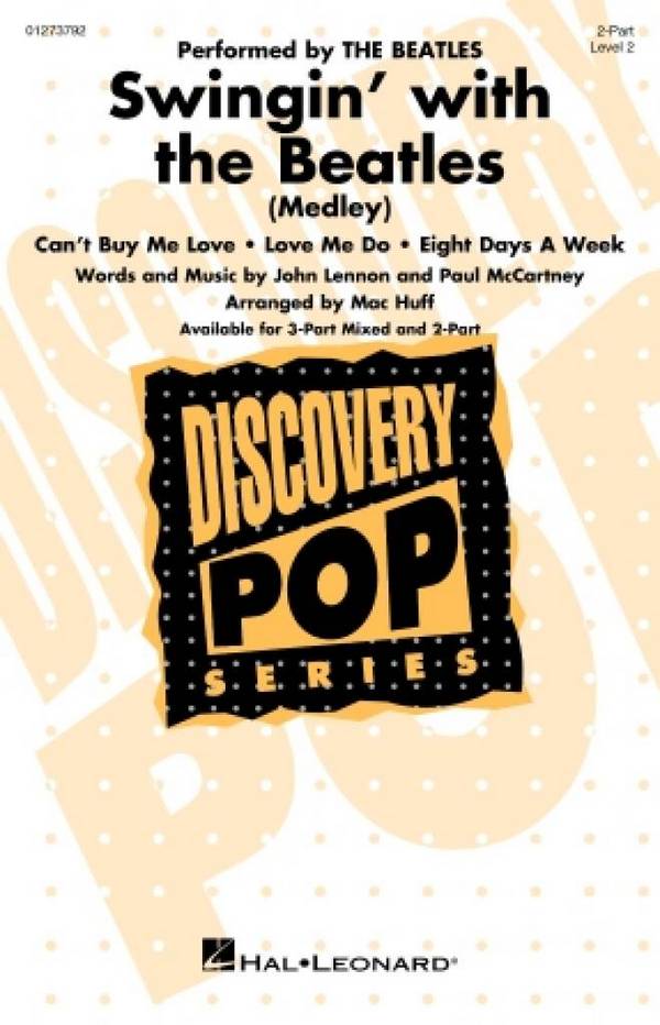 Swingin' with the Beatles (Medley)&nbsp;&nbsp;2-Part Choir&nbsp;&nbsp;Chorpartitur