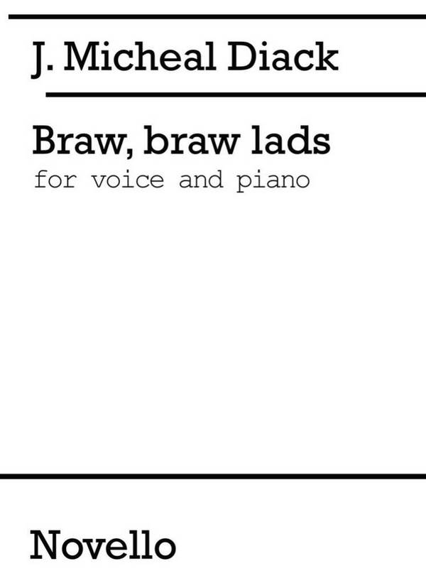 Braw, Braw Lads  Vocal and Piano  Buch