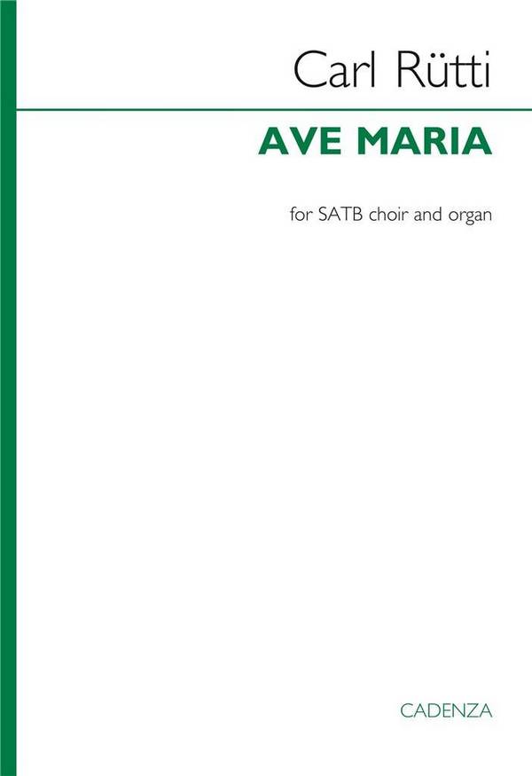 Ave Maria  SATB and Organ Accompaniment  Chorpartitur