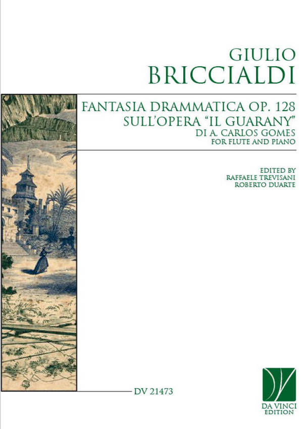 Fantasia Drammatica sull'opera 'Il Guarany'&nbsp;&nbsp;Flöte und Klavier&nbsp;&nbsp;Buch + Einzelstimme(n)
