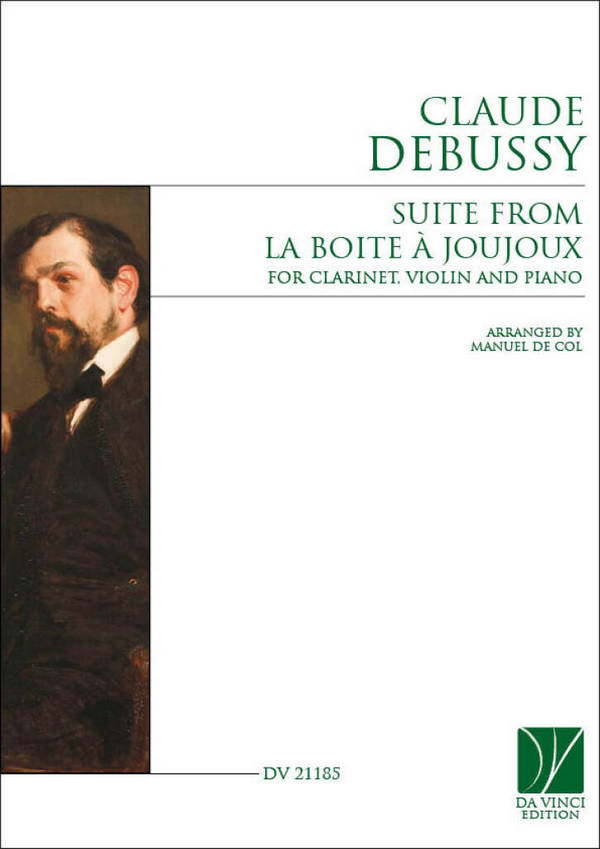 La Boite à Joujoux, for Clarinet, Violin and Piano  for clarinet, violin and piano  piano score and parts